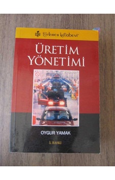 Üretim Yönetimi Üretim Yönetimi
