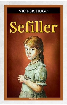 Sefiller - Victor Hugo - Sıfır 6 Kitap Yayınevi Sefiller - Victor Hugo - Sıfır 6 Kitap Yayınevi