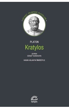 Kratylos - Platon - İletişim Yayınları Kratylos - Platon - İletişim Yayınları