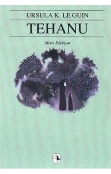 Yerdeniz Serisi 4 - Tehanu