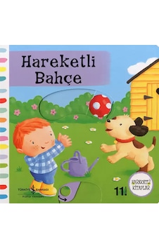 Hareketli Bahçe - Rebecca Finn - İş Bankası Kültür Yayınları Hareketli Bahçe - Rebecca Finn - İş Bankası Kültür Yayınları