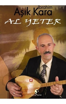 Al Yeter / Aşık İbrahim Kara Al Yeter / Aşık İbrahim Kara