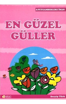En Güzel Güller - Şuayip Türk En Güzel Güller - Şuayip Türk