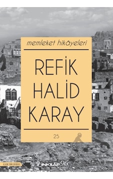 Memleket Hikayeleri İnkılap Kitabevi Refik Halid Karay Memleket Hikayeleri İnkılap Kitabevi Refik Halid Karay