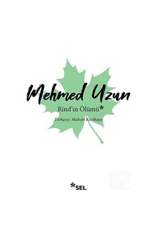 Rind'In Ölümü / Mehmed Uzun