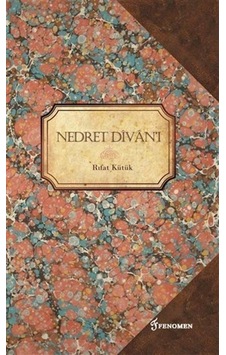 Nedret Divan'ı / Rıfat Kütük Nedret Divan'ı / Rıfat Kütük