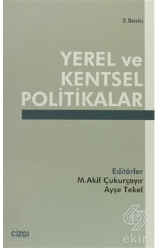 Yerel ve Kentsel Politikalar- Çizgi Kitabevi