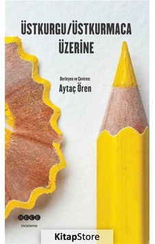 Üstkurgu - Üstkurmaca Üzerine- Hece Yayınları