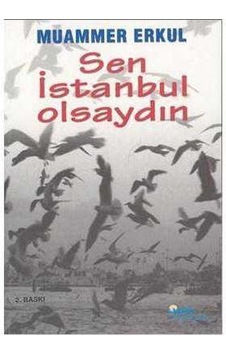 Sen İstanbul Olsaydın