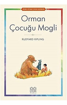 Renkli Resimli Çocuk Klasikleri-orman Çocuğu Mogli Renkli Resimli Çocuk Klasikleri-orman Çocuğu Mogli
