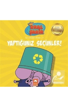 Mercankitap Yaptığımız Seçimler / Kral Şakir Ilk Okuma Kitabı 7 / Varol Ya... Mercankitap Yaptığımız Seçimler / Kral Şakir Ilk Okuma Kitabı 7 / Varol Ya...