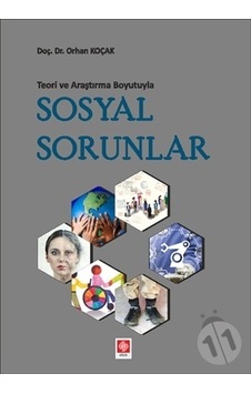 Teori ve Araştırma Boyutuyla Sosyal Sorunlar- Ekin Basım Yayın