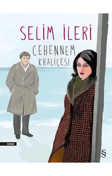 Cehennem Kraliçesi - Selim İleri - Everest Yayınları Cehennem Kraliçesi - Selim İleri - Everest Yayınları