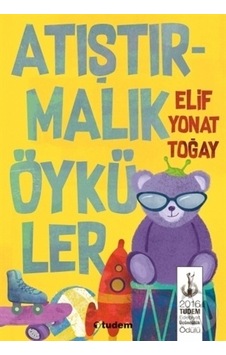 Atıştırmalık Öyküler - Atıştırmalık Öyküler -