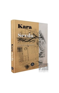 Kara Sevda - Nazlı Tunçel Akdeniz - Elpis Yayınları Kara Sevda - Nazlı Tunçel Akdeniz - Elpis Yayınları