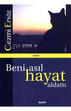 Beni Asıl Hayat Aldattı + Yapışkanlı Not Kağıdı Beni Asıl Hayat Aldattı + Yapışkanlı Not Kağıdı