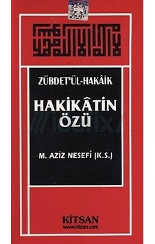 Zübdetül Hakaik Hakikatin Özü M. Aziz Nesefi