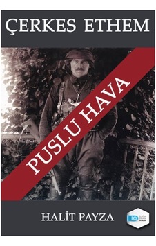 Çerkes Ethem-Puslu Hava - Halit Payza - İlkim Ozan Yayınları