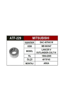 Atf 229 Mitsubishi Lancer V Evo 4x4 Arka Aks Rulmanı 52710m2010 Atf 229 Mitsubishi Lancer V Evo 4x4 Arka Aks Rulmanı 52710m2010