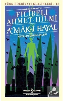 Mercankitap- A'Mak-I Hayal - Hayalin Derinlikleri Günümüz Türkçesiyle / F... Mercankitap- A'Mak-I Hayal - Hayalin Derinlikleri Günümüz Türkçesiyle / F...