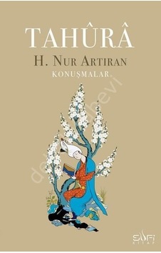Tahura H. Nur Artıran Konuşmalar Sufi Kitap