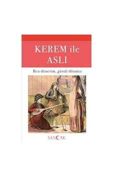 Kerem ile Aslı - Hüseyin Ertuğrul Karaca - Sancak Kerem ile Aslı - Hüseyin Ertuğrul Karaca - Sancak