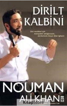 Dirilt Kalbini - Nouman Ali Khan Dirilt Kalbini - Nouman Ali Khan
