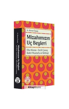 Mizahımızın Uç Beyleri / N. Ahmet Özalp