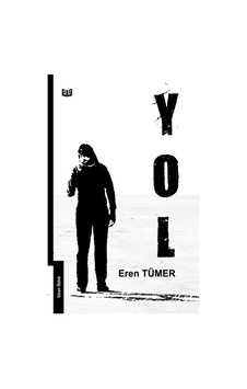 Yol - Eren Tümer - Vaveyla Yol - Eren Tümer - Vaveyla
