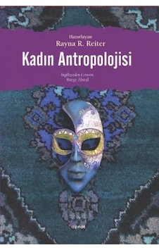 Kadın Antroropolojisi - Rayna R. Reiter - Dipnot Kadın Antroropolojisi - Rayna R. Reiter - Dipnot