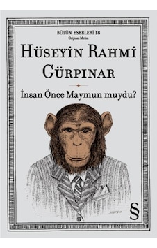 İnsan Önce Maymun muydu? - Hüseyin Rahmi Gürpınar - Everest Yayınları