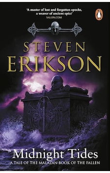 Midnight Tides - Malazan Book Of The Fallen Midnight Tides - Malazan Book Of The Fallen