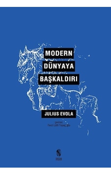 Modern Dünyaya Başkaldırı - Julius Evola - İnsan Yayınları