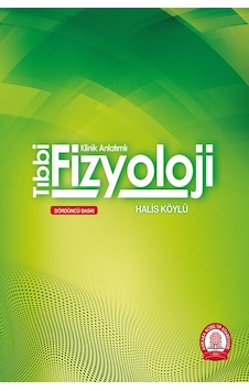 Tıbbi Fizyoloji Klinik Anlatımlı