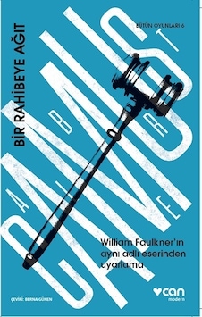 Bir Rahibeye Ağıt - Bütün Oyunları 6 - Albert Camus - Can Yayınları Bir Rahibeye Ağıt - Bütün Oyunları 6 - Albert Camus - Can Yayınları