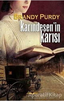 Karındeşen'in Karısı - Brandy Purdy - Novella Yayınları Karındeşen'in Karısı - Brandy Purdy - Novella Yayınları
