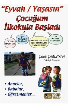 Eyvah / Yaşasın Çocuğum İlkokula Başladı - Çelebi Çağlayan - Platform Yayınları