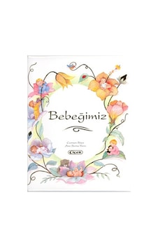 Bebeğimiz- Çiçek Yayıncılık