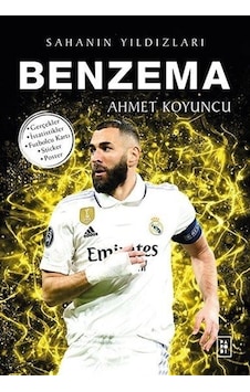 Benzema - Sahanın Yıldızları - Ahmet Koyuncu - Parodi Yayınları Benzema - Sahanın Yıldızları - Ahmet Koyuncu - Parodi Yayınları
