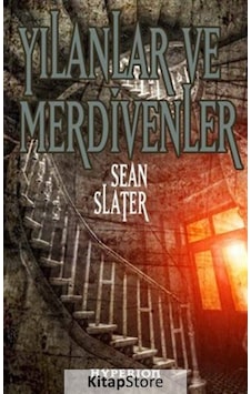 Yılanlar ve Merdivenler - Sean Slater - Hyperion Kitap