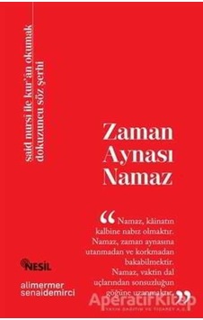 Zaman Aynası Namaz  - Senai Demirci  -  Ali Mermer  - Nesil Yayınları