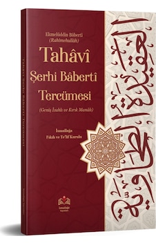 Tahavi Şerhi Baberti Tercümesi Kırık Manalı - 421963205 Tahavi Şerhi Baberti Tercümesi Kırık Manalı - 421963205