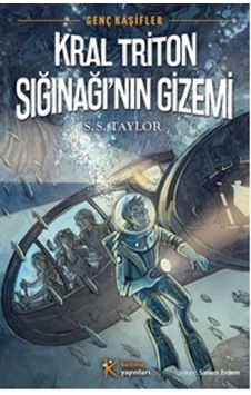 Genç Kaşifler 2 - Kral Triton Sığınağı'nın Gizemi- Kelime Yayınları
