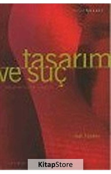 Tasarım ve Suç - Hal Foster - İletişim Yayınları Tasarım ve Suç - Hal Foster - İletişim Yayınları