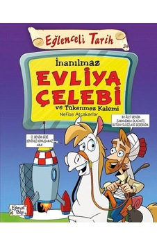 Eğlenceli Bilgi Yayınları Inanılmaz Evliya Çelebi ve Tükenmez Ka Eğlenceli Bilgi Yayınları Inanılmaz Evliya Çelebi ve Tükenmez Ka