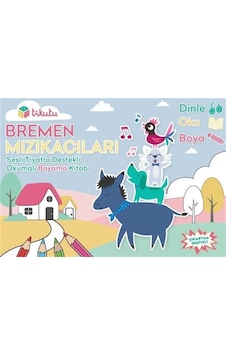 Bremen Mızıkacıları & Sesli Tiyatro Destekli Okumalı Boyama Ki... Bremen Mızıkacıları & Sesli Tiyatro Destekli Okumalı Boyama Ki...