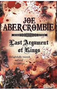 Last Argument Of Kings- Orion Paperbacks Last Argument Of Kings- Orion Paperbacks