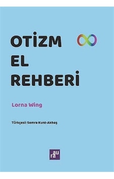 Otizm El Rehberi - Lorna Wing - Aura