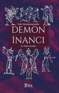 Eski Mezopotamya'da Demon İnancı Sku: Zeusstk0b1b8c8349