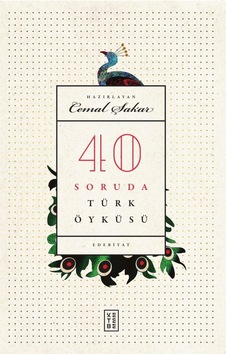 40 Soruda Türk Öyküsü (ciltli) Cemal Şakar Ketebe Yayınevi